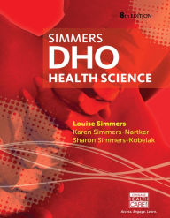 Title: DHO: Health Science / Edition 8, Author: Louise M Simmers