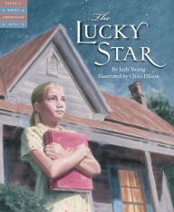 Title: The Lucky Star (Tales of Young Americans Series), Author: Judy Young
