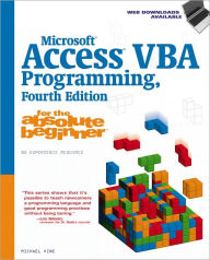 Microsoft Access VBA Programming for the Absolute Beginner / Edition 4