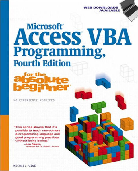 Microsoft Access VBA Programming for the Absolute Beginner, Fourth Edition