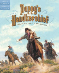 Title: Pappy's Handkerchief (Tales of Young Americans Series), Author: Devin Scillian