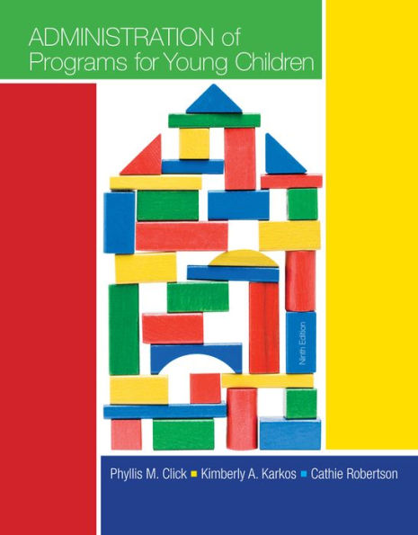 Administration of Programs for Young Children / Edition 9