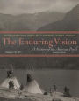 The Enduring Vision: A History of the American People, Volume I: To 1877 / Edition 8