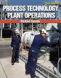 Process Technology Plant Operations / Edition 2