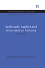 Wetlands: Market and Intervention Failures: Four case studies