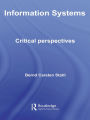 Information Systems: Critical Perspectives