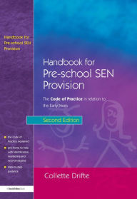 Handbook for Pre-School SEN Provision: The Code of Practice in Relation to the Early Years