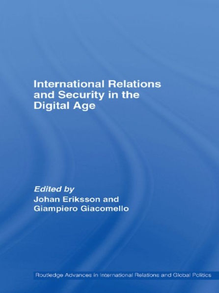 International Relations and Security in the Digital Age