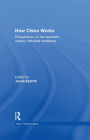 How China Works: Perspectives on the Twentieth-Century Industrial Workplace