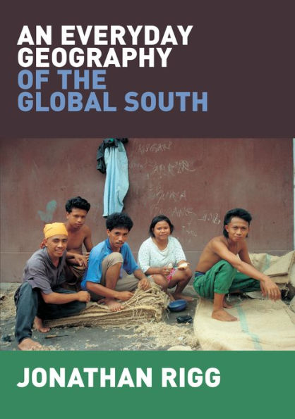 An Everyday Geography of the Global South