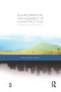 Environmental Management in Construction: A Quantitative Approach