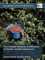 Title: United Nations Conference on Trade and Development (UNCTAD), Author: Ian Taylor