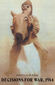 Title: Decisions For War, 1914, Author: F.H.  Hinsley