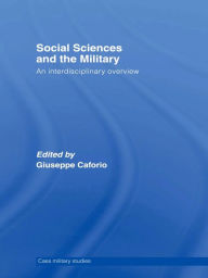 Social Sciences and the Military: An Interdisciplinary Overview