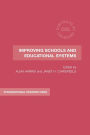 Improving Schools and Educational Systems: International Perspectives
