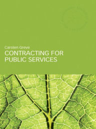 Title: Contracting for Public Services, Author: Carsten Greve