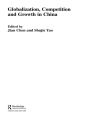 Globalization, Competition and Growth in China