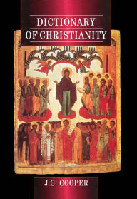 Title: Dictionary of Christianity, Author: J.C. Cooper
