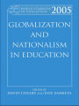 World Yearbook of Education 2005: Globalization and Nationalism in Education