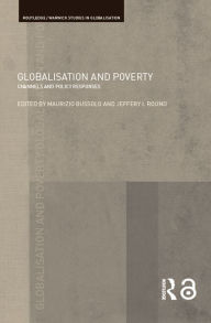 Title: Globalisation and Poverty: Channels and Policy Responses, Author: Maurizio Bussolo