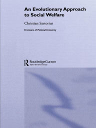 Title: An Evolutionary Approach to Social Welfare, Author: Christian Sartorius
