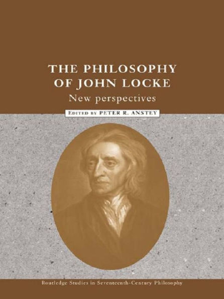 The Philosophy of John Locke: New Perspectives