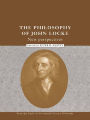The Philosophy of John Locke: New Perspectives