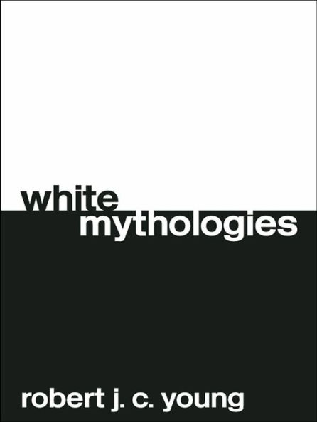 White Mythologies