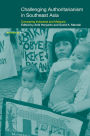Challenging Authoritarianism in Southeast Asia: Comparing Indonesia and Malaysia