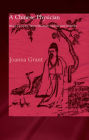 A Chinese Physician: Wang Ji and the Stone Mountain Medical Case Histories