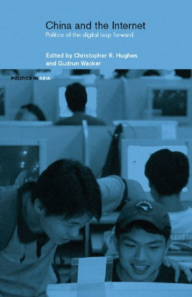 China and the Internet: Politics of the Digital Leap Forward