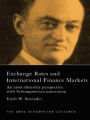 Exchange Rates and International Finance Markets: An Asset-Theoretic Perspective with Schumpeterian Perspective