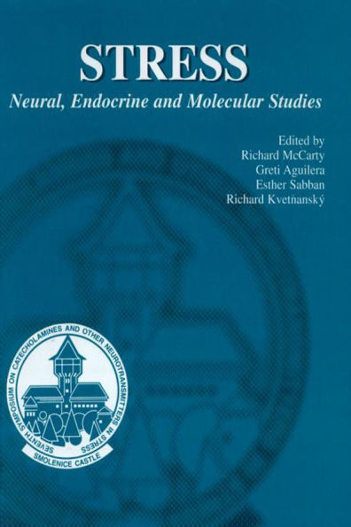 Stress: Neural, Endocrine and Molecular Studies