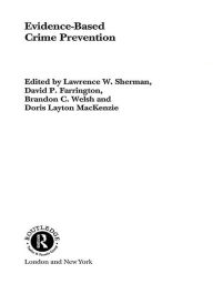 Title: Evidence-Based Crime Prevention, Author: David P. Farrington