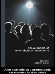 Title: Encyclopedia of New Religious Movements, Author: Peter Clarke