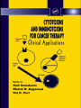 Cytotoxins and Immunotoxins for Cancer Therapy: Clinical Applications