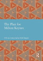 The Plan for Milton Keynes