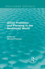 Urban Problems and Planning in the Developed World (Routledge Revivals)