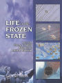 Life in the Frozen State