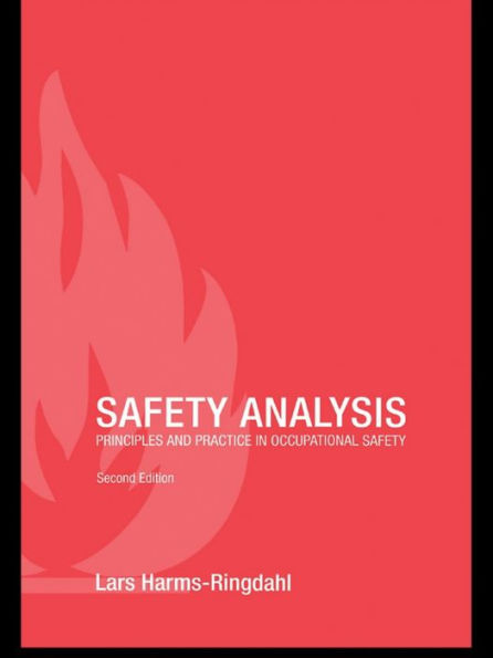 Safety Analysis: Principles and Practice in Occupational Safety