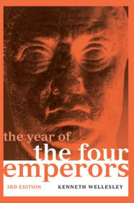 Title: Year of the Four Emperors, Author: Kenneth Wellesley