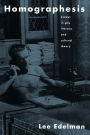 Homographesis: Essays in Gay Literary and Cultural Theory