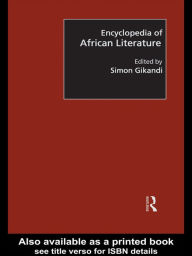 Title: Encyclopedia of African Literature, Author: Simon Gikandi