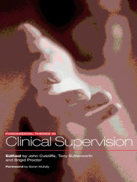 Title: Fundamental Themes in Clinical Supervision, Author: Tony Butterworth