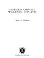 Modern Chinese Warfare, 1795-1989