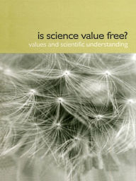 Title: Is Science Value Free?: Values and Scientific Understanding, Author: Hugh Lacey