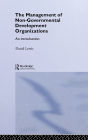 The Management of Non-Governmental Development Organizations: An Introduction