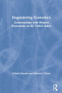 Engendering Economics: Conversations with Women Economists in the United States