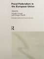 Fiscal Federalism in the European Union