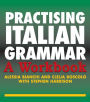 Practising Italian Grammar: A Workbook